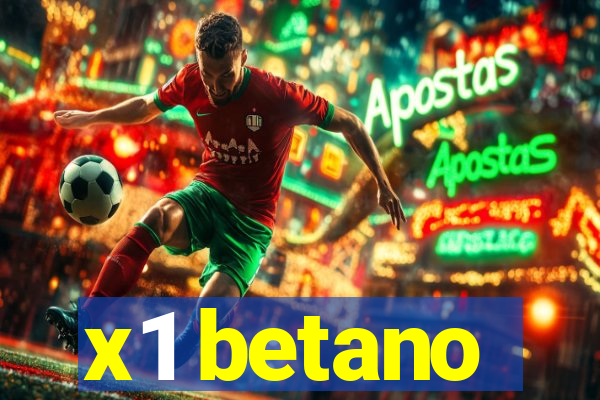 x1 betano