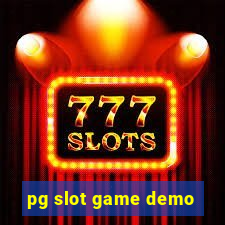 pg slot game demo