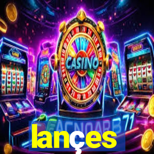 lançes