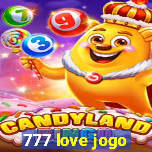 777 love jogo