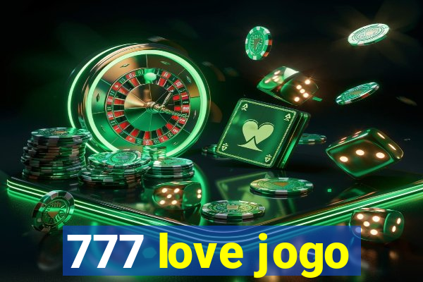 777 love jogo