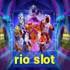 rio slot