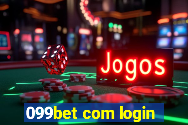 099bet com login