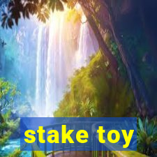 stake toy