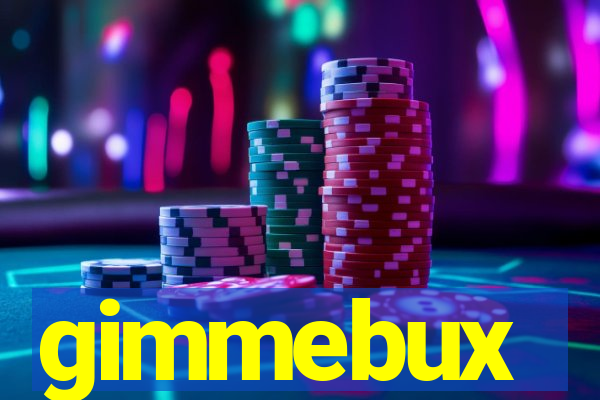 gimmebux