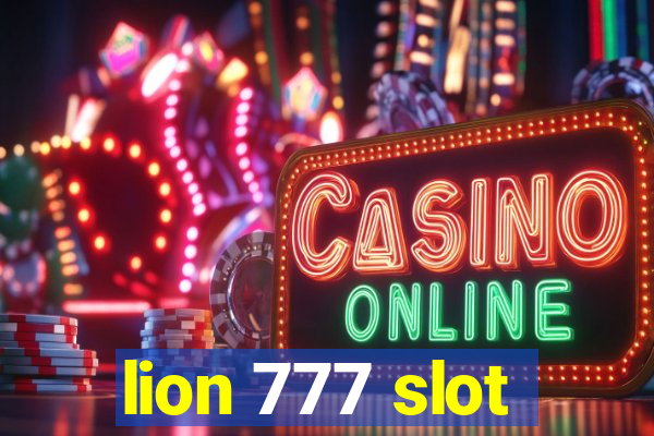 lion 777 slot