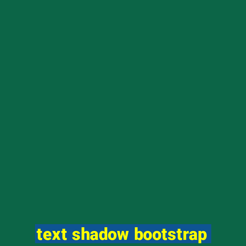 text shadow bootstrap