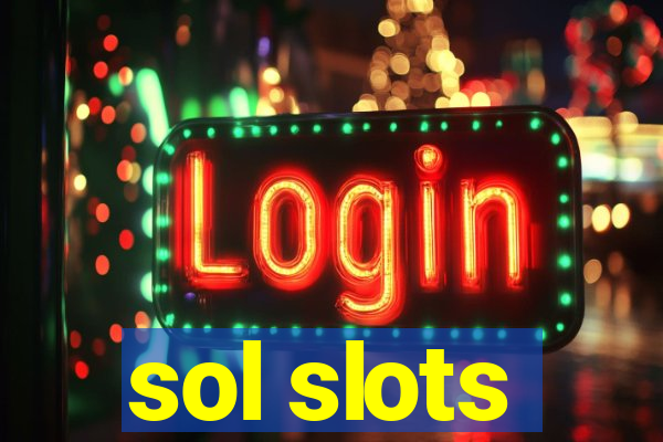 sol slots