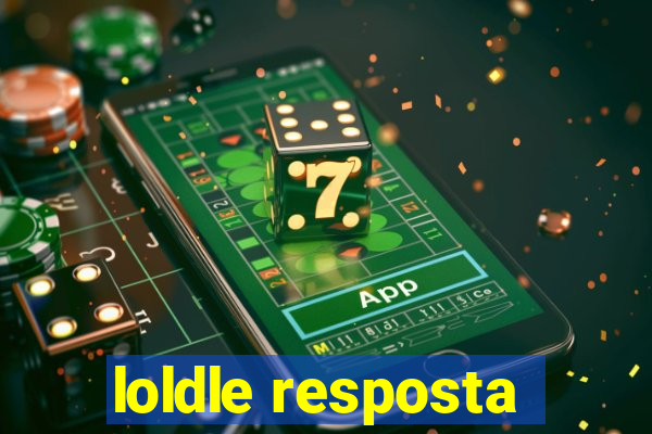 loldle resposta