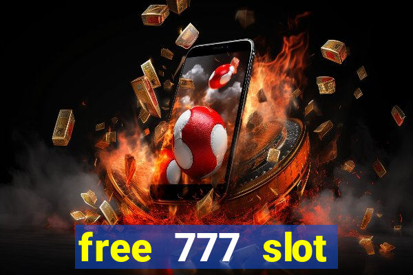 free 777 slot machine games