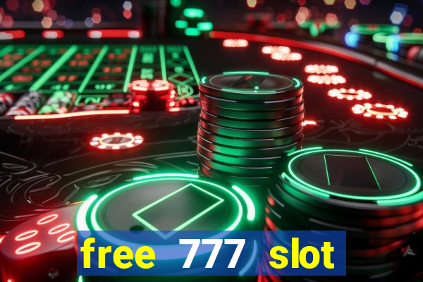 free 777 slot machine games