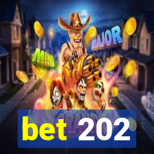 bet 202