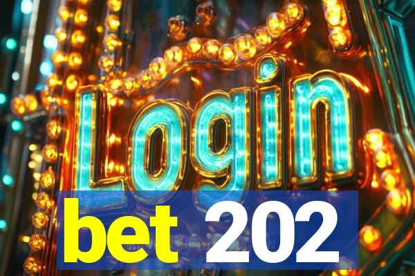 bet 202