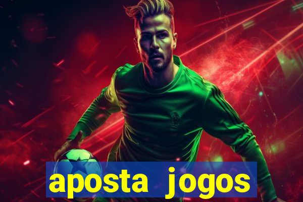 aposta jogos futebol online