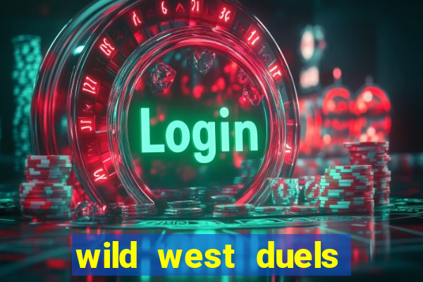 wild west duels demo slot