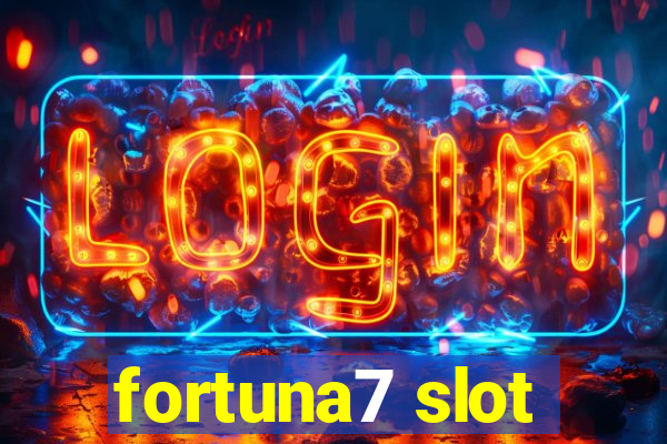 fortuna7 slot