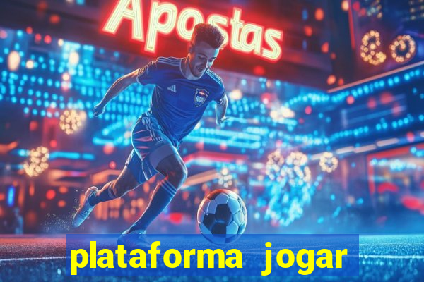 plataforma jogar com b?nus