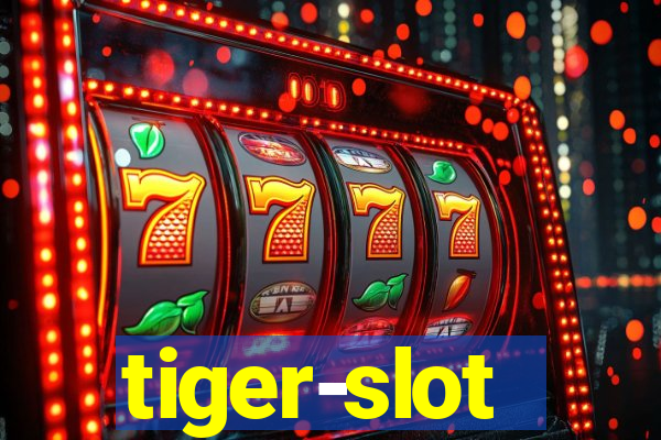 tiger-slot