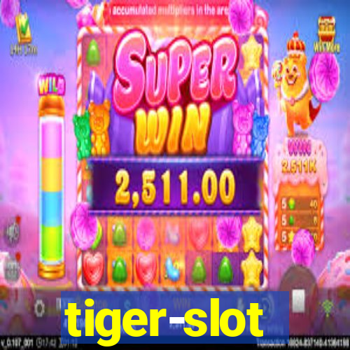 tiger-slot