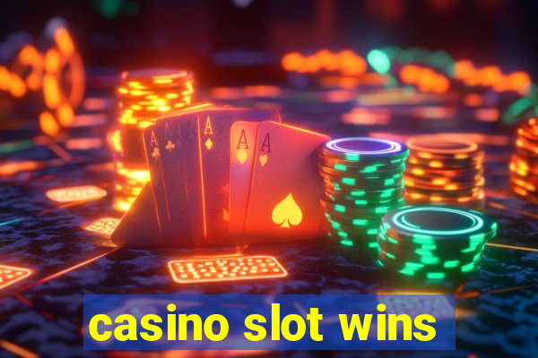 casino slot wins