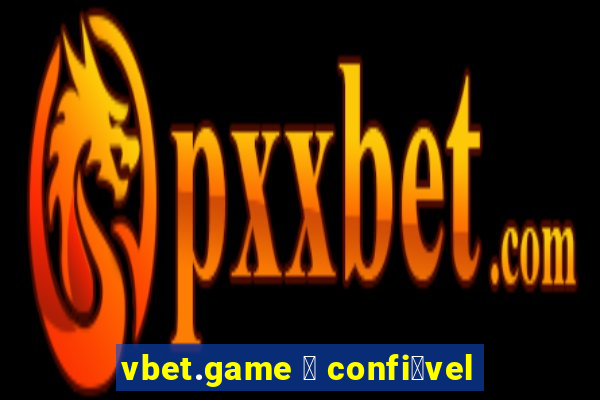 vbet.game 茅 confi谩vel