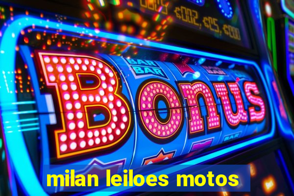 milan leiloes motos