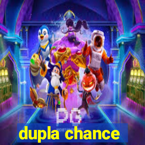 dupla chance