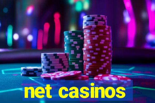 net casinos