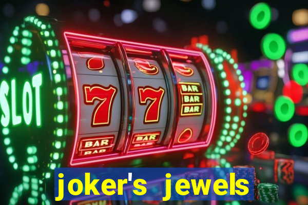 joker's jewels melhor horário para jogar