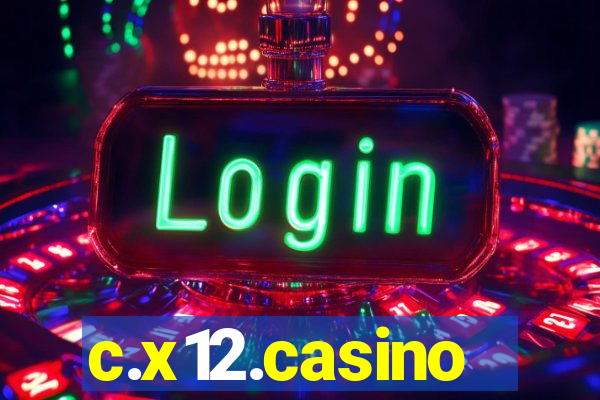 c.x12.casino