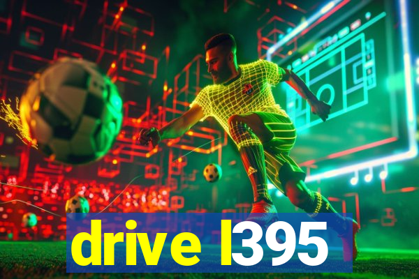 drive l395