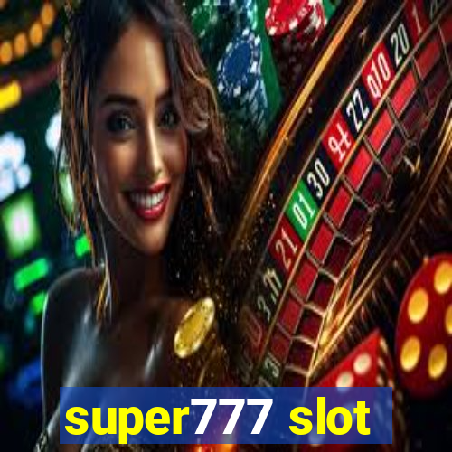 super777 slot