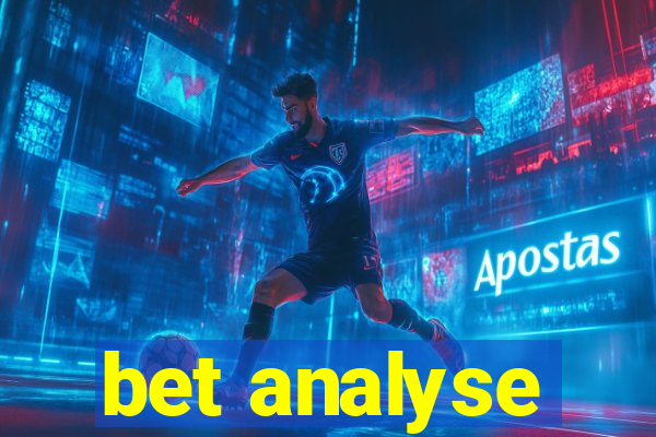 bet analyse