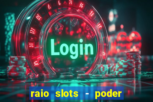 raio slots - poder de z茅us