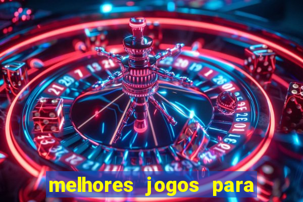 melhores jogos para ganhar dinheiro