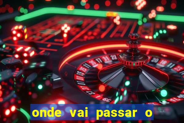 onde vai passar o jogos da champions