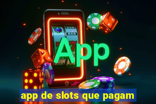 app de slots que pagam