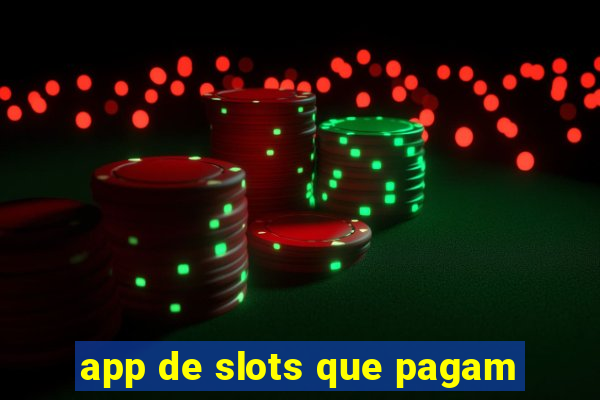 app de slots que pagam