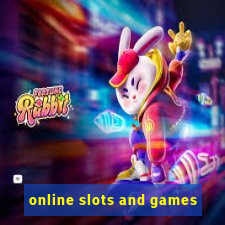 online slots and games