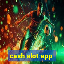 cash slot app