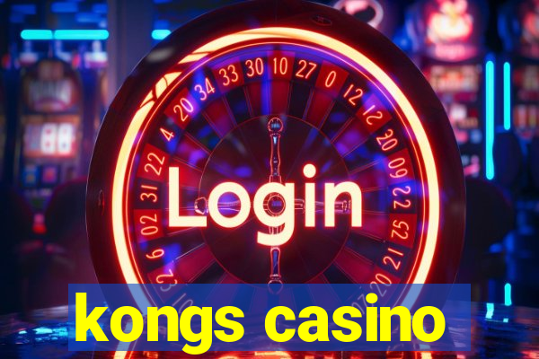 kongs casino