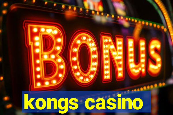 kongs casino