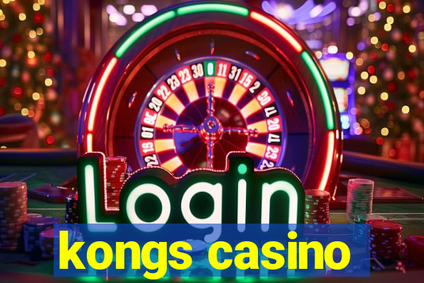 kongs casino