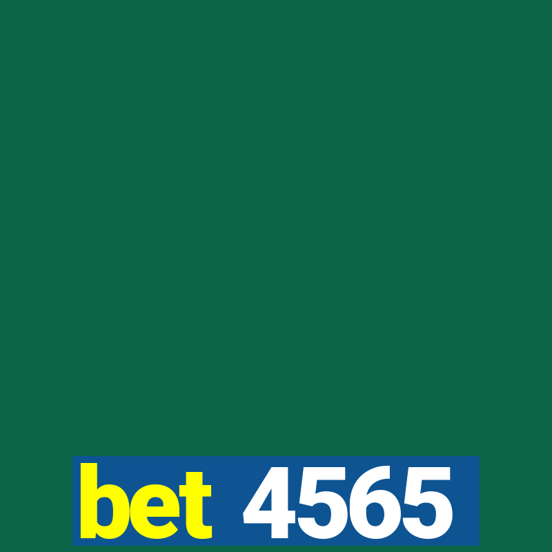 bet 4565