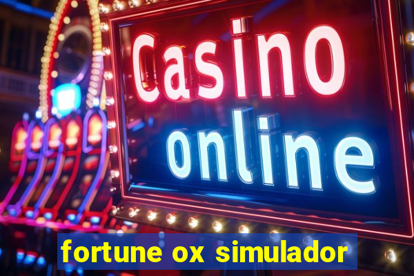 fortune ox simulador