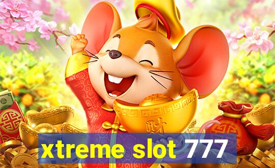 xtreme slot 777