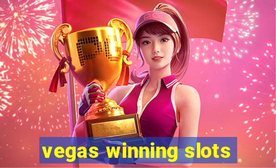 vegas winning slots