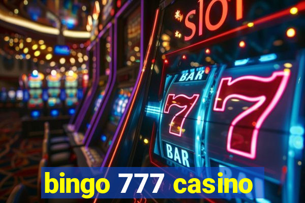 bingo 777 casino