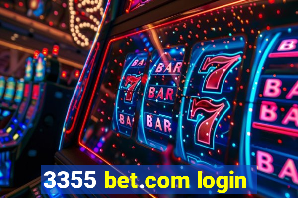 3355 bet.com login