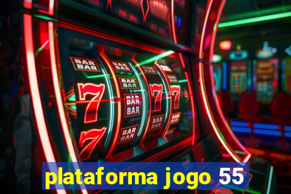 plataforma jogo 55